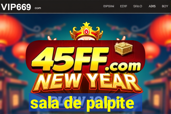 sala de palpite